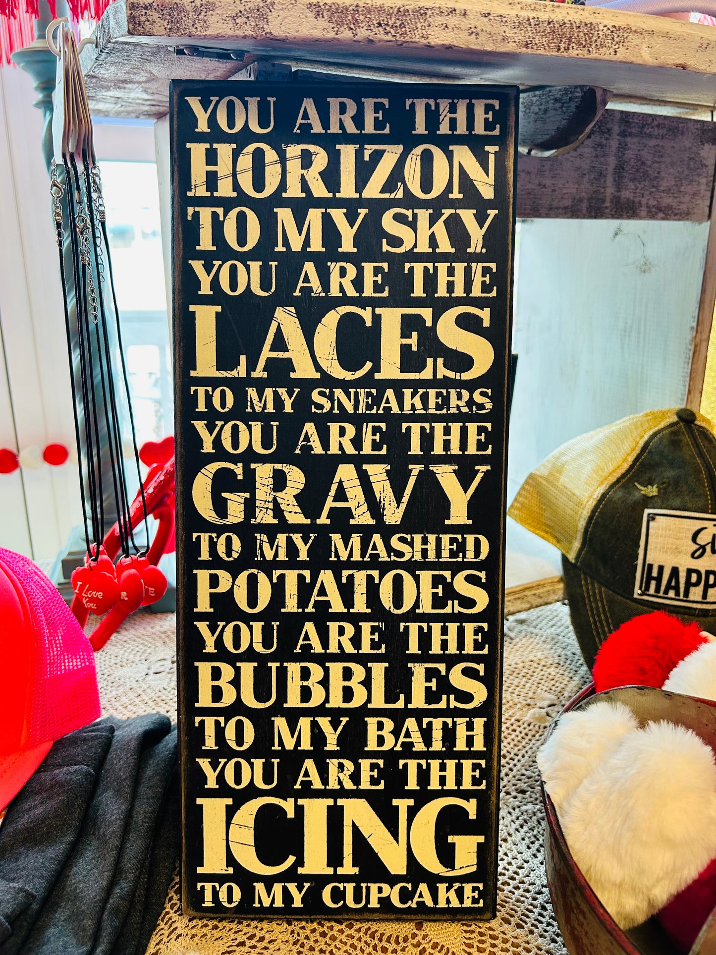 YOU ARE MY EVERYTHING WOOD SIGN