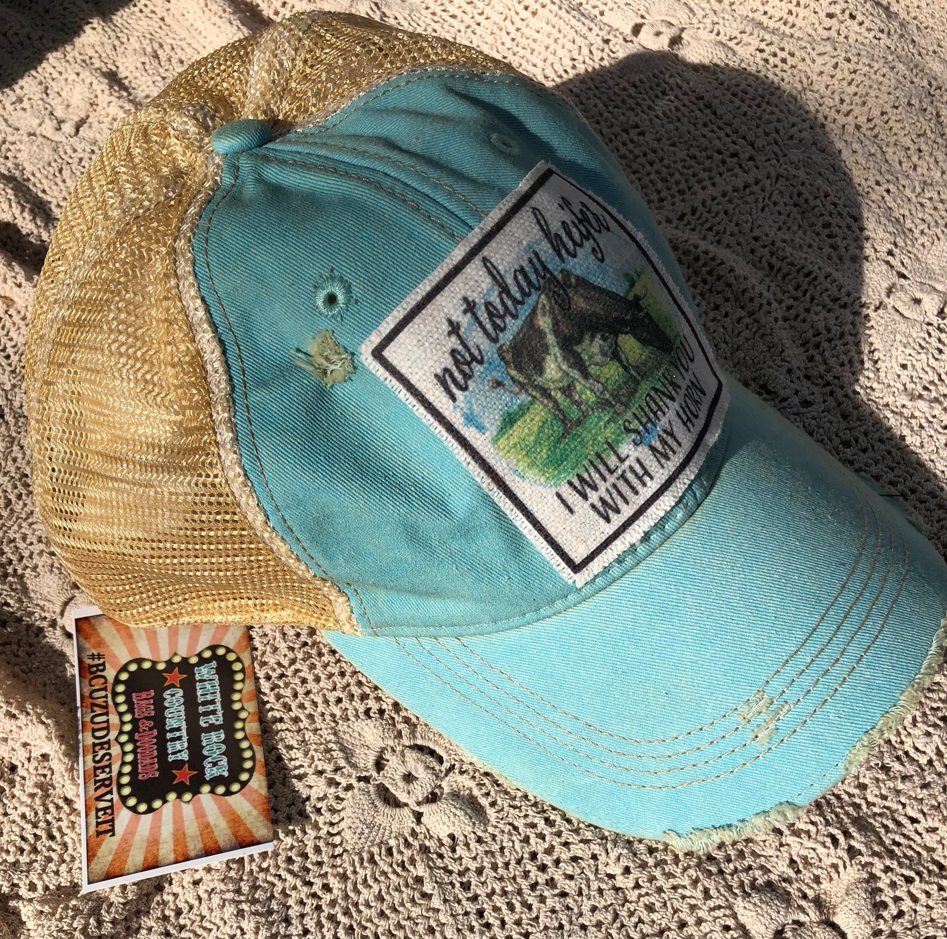 not today heifer i will shank you with my horn blue baseball cap