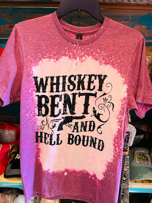 WHISKEY BENT AND HELL BOUND TEE